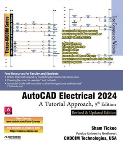 AutoCAD Electrical 2024: A Tutorial Approach, 5th Edition, Sham Tickoo - Ebook - 9781640571921
