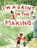 IM A ST IN THE MAKING, Lisa M. Hendey - Paperback - 9781640601635