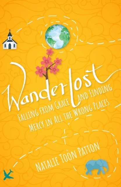 Wanderlost, Natalie Toon Patton - Paperback - 9781640606746