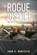 Rogue Justice, MONTEITH,  John R. - Paperback - 9781640620087