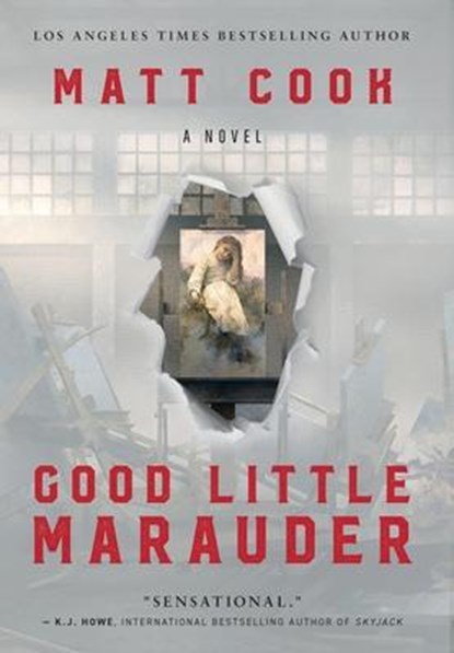 Good Little Marauder, Matt Cook - Gebonden - 9781640620926