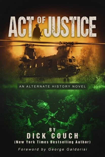 Act of Justice, Dick Couch - Paperback - 9781640621503