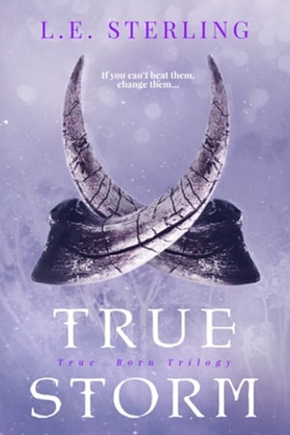 True Storm, L.E. Sterling - Ebook - 9781640631779