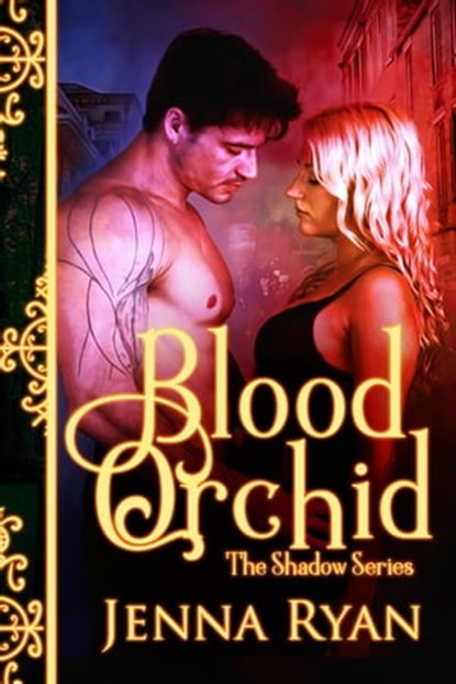 Blood Orchid, Jenna Ryan - Ebook - 9781640632943