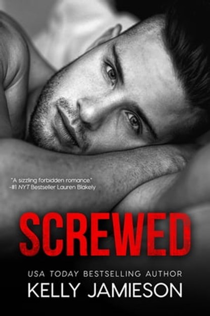 Screwed, Kelly Jamieson - Ebook - 9781640635470