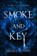 Smoke and Key, Kelsey Sutton - Paperback - 9781640636002