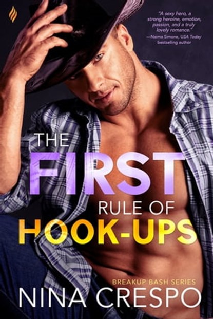 The First Rule of Hook-Ups, Nina Crespo - Ebook - 9781640636934