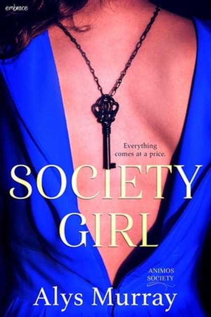 Society Girl, Alys Murray - Ebook - 9781640638532