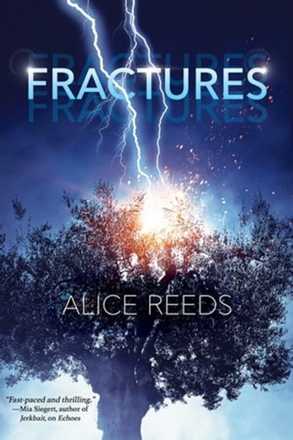 Fractures, Alice Reeds - Ebook - 9781640639010