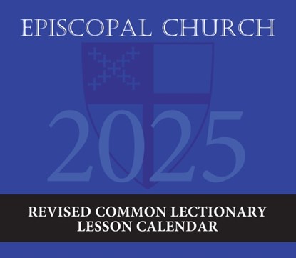 2025 Episcopal Church Revised Common Lectionary Lesson Calendar, Church Publishing - Paperback - 9781640656864