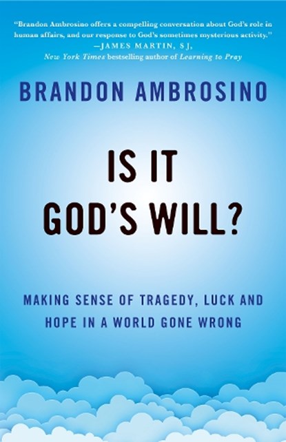 Is It God's Will?, Brandon Ambrosino - Gebonden - 9781640658417