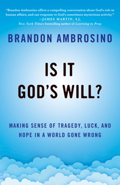 Is It God's Will?, Brandon Ambrosino - Gebonden - 9781640658417