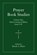 Prayer Book Studies Volume One, Derek A. Olsen - Gebonden - 9781640659223