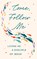 Come, Follow Me, Morehouse Publishing - Gebonden - 9781640659643