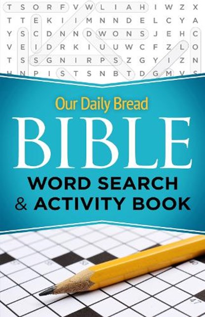 Our Daily Bread Bible Word Search & Activity Book, Our Daily Bread - Paperback - 9781640700895