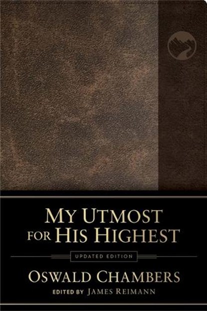 My Utmost for His Highest: Updated Language, Oswald Chambers - Gebonden - 9781640701113