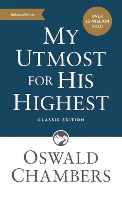 My Utmost for His Highest, Oswald Chambers - Paperback - 9781640701281
