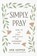 Simply Pray, Deb Hopper - Paperback - 9781640702622