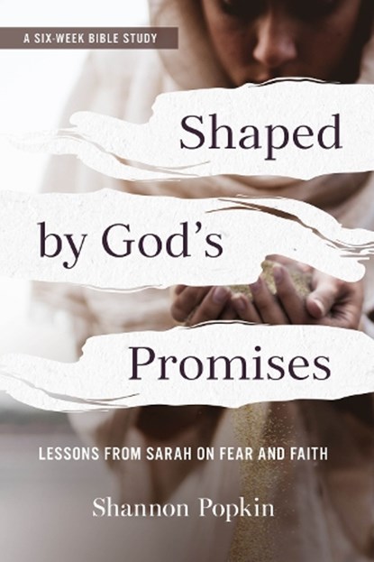 Shaped by God's Promises, Shannon Popkin - Paperback - 9781640703070