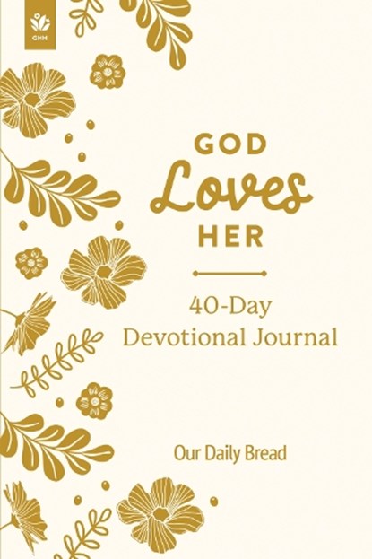God Loves Her 40-Day Devotional Journal, niet bekend - Paperback - 9781640704510