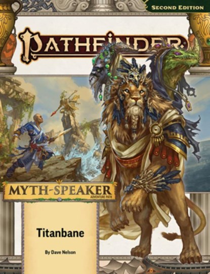 Pathfinder Adventure Path: Titanbane (Myth-Speaker 3 of 3) (P2), Dave Nelson ; Rigby Bendele ; John Compton ; Erik Mona - Paperback - 9781640787063