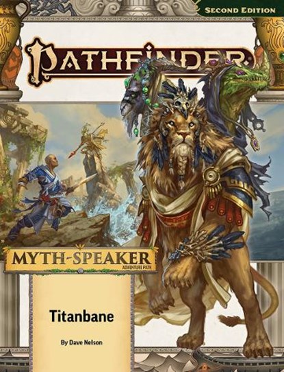Pathfinder Adventure Path: Titanbane (Myth-Speaker 3 of 3) (P2), Dave Nelson ; Rigby Bendele ; John Compton ; Erik Mona - Paperback - 9781640787063