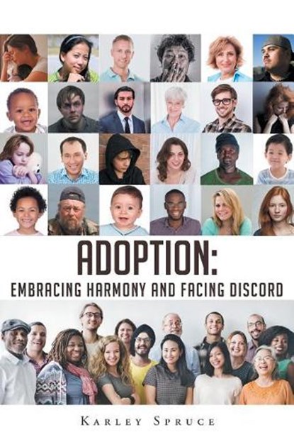 Adoption, SPRUCE,  Karley - Paperback - 9781640795679