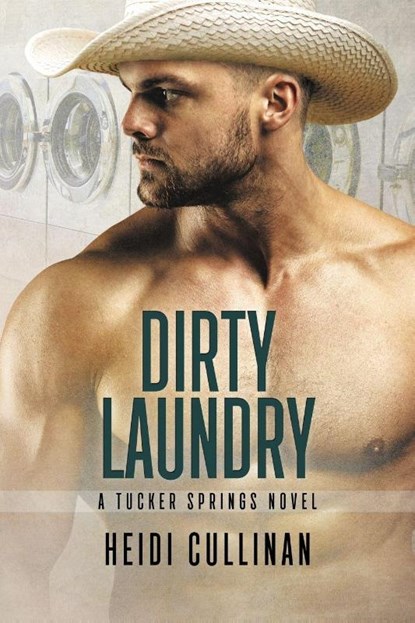 Dirty Laundry, Heidi Cullinan - Paperback - 9781640809048