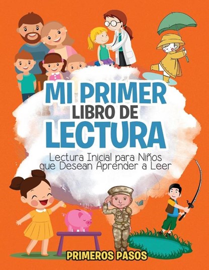 Mi Primer Libro de Lectura, Primeros Pasos - Paperback - 9781640810358