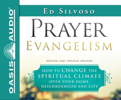 Prayer Evangelism, SILVOSO,  Ed - AVM - 9781640910386