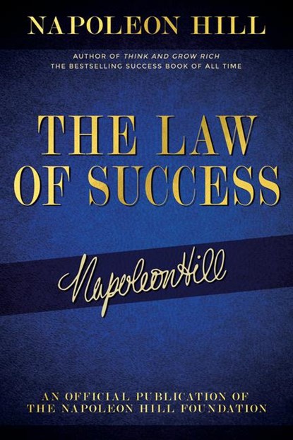 The Law of Success, Hill Napoleon Hill - Paperback - 9781640952072