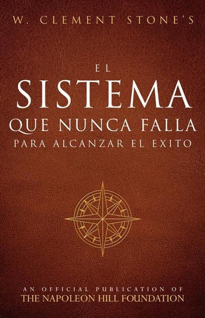 SPA-SISTEMA QUE NUNCA FALLA PA, W. Clement Stone - Paperback - 9781640952607