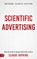 Scientific Advertising, Claude Hopkins - Paperback - 9781640954250