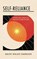 Self-Reliance: Building Inner Strength That Transcends External Influence, Ralph Waldo Emerson - Paperback - 9781640955875