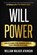 Willpower: Unlock the Hidden Force That Drives Success, William Walker Atkinson - Paperback - 9781640955899