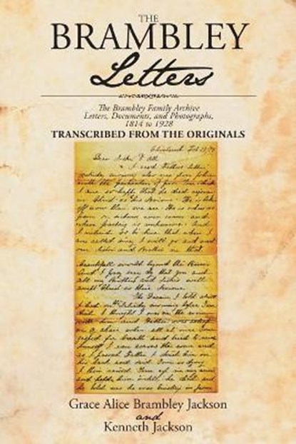 The Brambley Letters, BRAMBLEY JACKSON,  Grace Alice ; Jackson, Kenneth - Paperback - 9781640963252