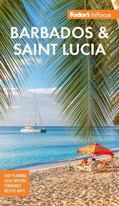 Fodor's InFocus Barbados and Saint Lucia, Fodor’s Travel Guides - Paperback - 9781640976689