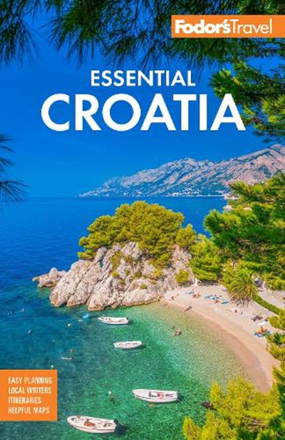 Fodor's Essential Croatia, Fodor's Travel Guides - Paperback - 9781640976801