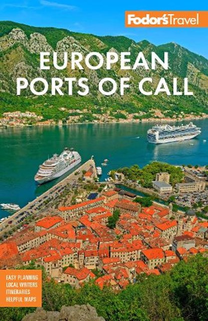 Fodor's European Cruise Ports of Call, Fodor's Travel Guides - Paperback - 9781640977464