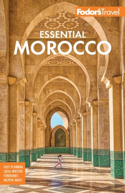 Fodor's Essential Morocco, Fodor's Travel Guides - Paperback - 9781640977815