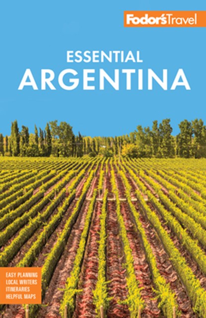 Fodor's Essential Argentina, Fodor's Travel Guides - Paperback - 9781640977938