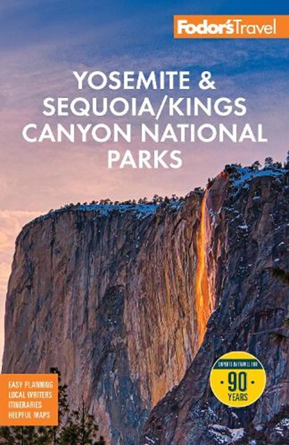 Fodor's Yosemite & Sequoia National Parks, Fodor's Travel Guides - Paperback - 9781640979062