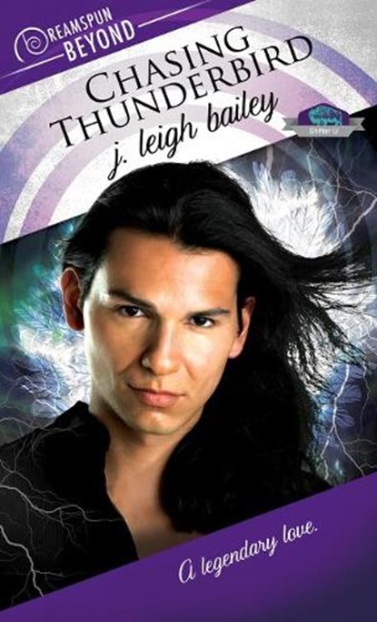 Chasing Thunderbird, BAILEY,  J. Leigh - Paperback - 9781641080323