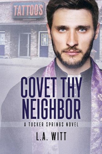 Covet Thy Neighbor, WITT,  L.A. - Paperback - 9781641081283