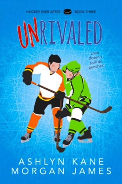 Unrivaled, Ashlyn Kane - Paperback - 9781641085212