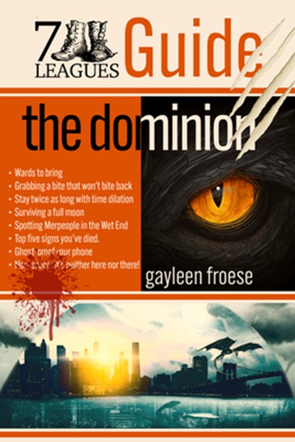 The Dominion: Volume 1, Gayleen Froese - Paperback - 9781641085380