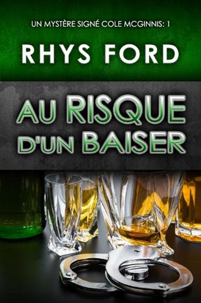 Au Risque d'Un Baiser, Rhys Ford - Paperback - 9781641087414