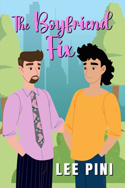 The Boyfriend Fix, Lee Pini - Paperback - 9781641087490