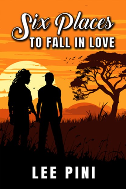 Six Places to Fall in Love, Lee Pini - Paperback - 9781641087667