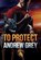 To Protect, Andrew Grey - Paperback - 9781641089067